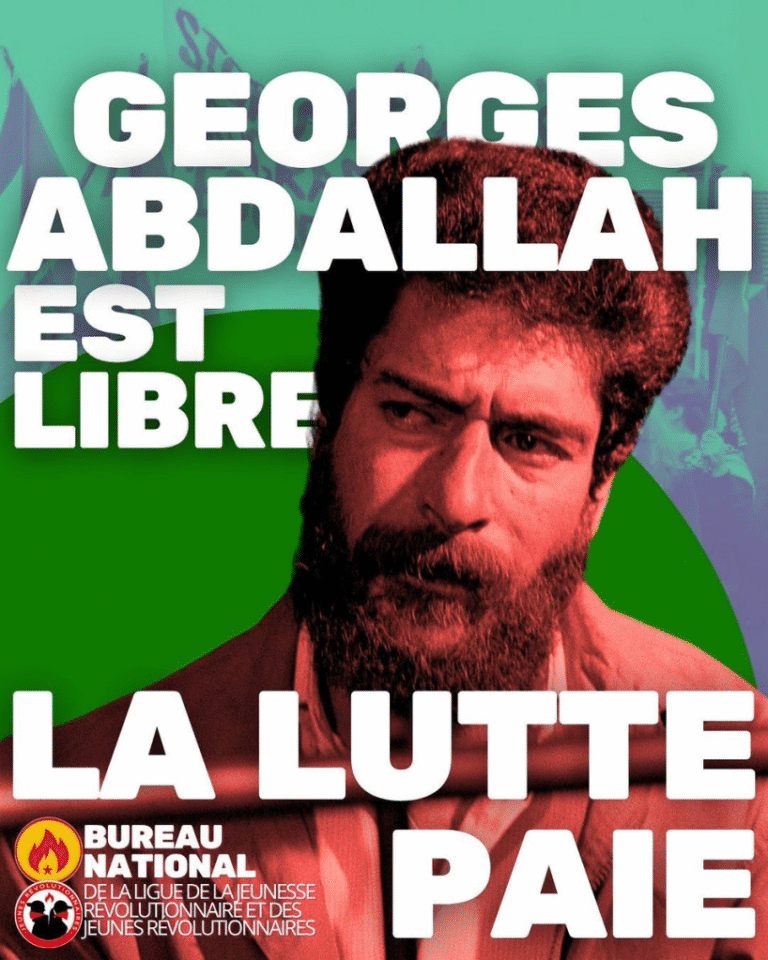 NOTÍCIAS DE ÚLTIMA HORA: Georges Abdallah será libertado!