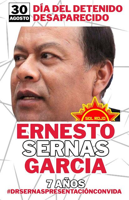 Democratas revolucionários mexicanos convocam ações ao dia de presos desaparecidos pela apresentação de Dr. Ernesto Sernas García com vida