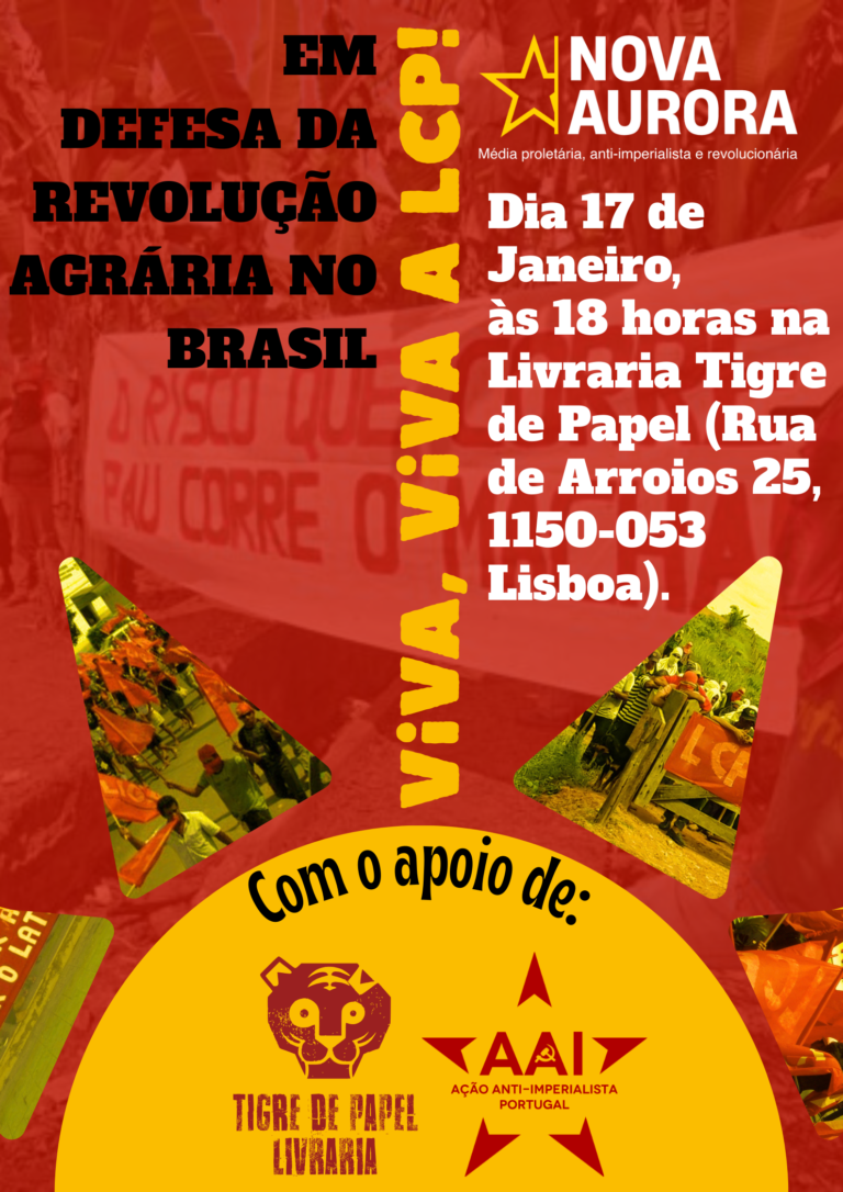 Lisboa: Evento sobre a Revolução Agrária em curso no Brasil em 17 de Janeiro