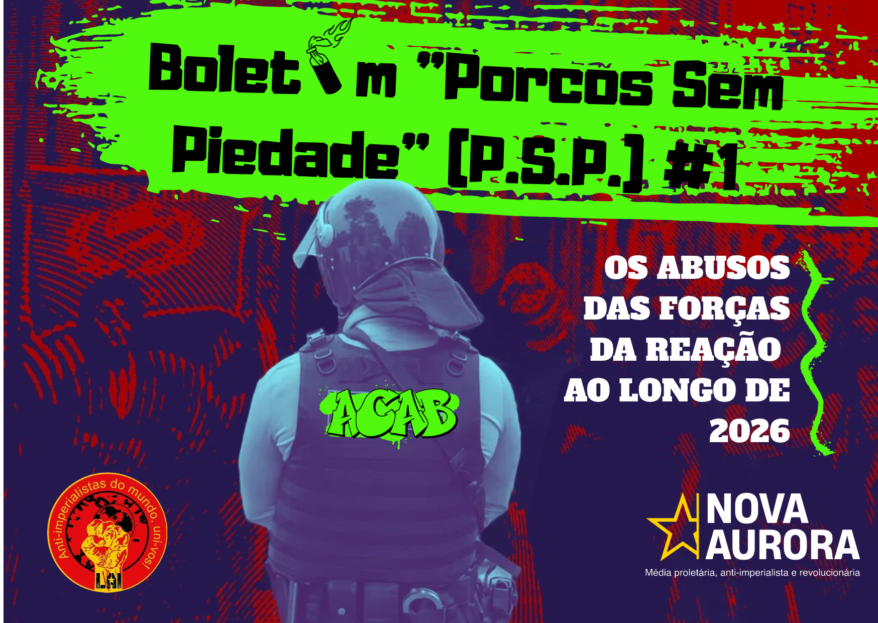 Boletim "Porcos Sem Piedade" (P.S.P.) #1